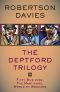 [The Deptford Trilogy #1–3 01] • The Deptford Trilogy